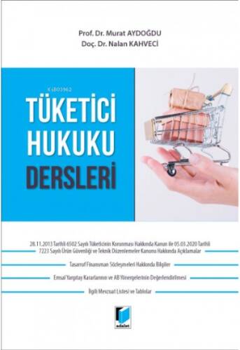 Tüketici Hukuku Dersleri - 1