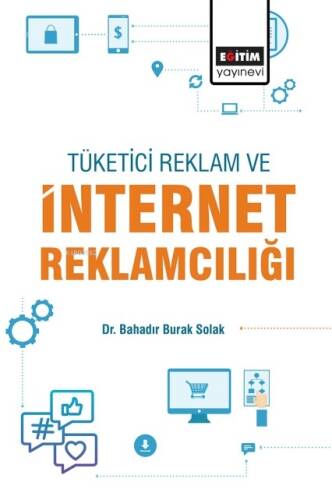 Tüketici Reklam Ve İnternet Reklamcılığı - 1