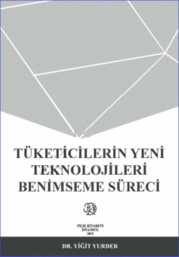 Tüketicilerin Yeni Teknolojileri Benimseme Sürecini Etkileyen Faktörler - 1