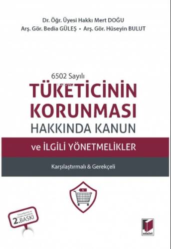 Tüketicinin Korunması Hakkında Kanun ve İlgili Yönetmelikler - 1