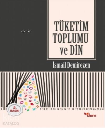 Tüketim Toplumu ve Din - 1