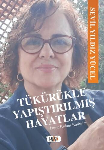 Tükürükle Yapıştırılmış Hayatlar - 1