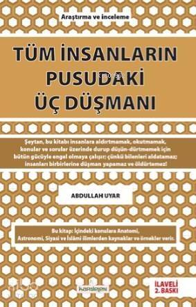 Tüm İnsanların Pusudaki Üç Düşmanı - 1