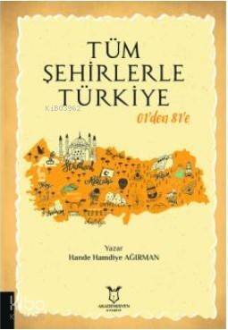 Tüm Şehirlerle Türkiye 01'den 81'e - 1