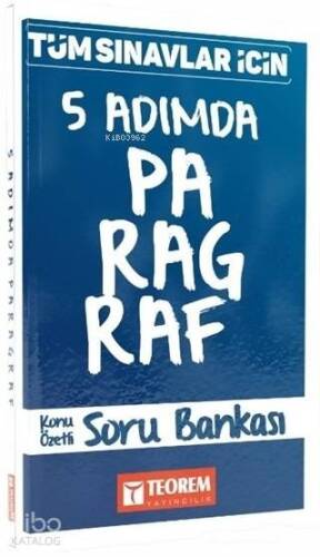 Tüm Sınavlar İçin 5 Adımda Paragraf Konu Özetli Soru Bankası - 1