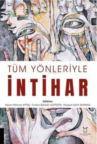 Tüm Yönleriyle İntihar - 1