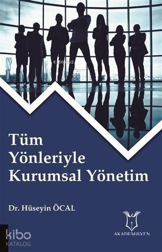 Tüm Yönleriyle Kurumsal Yönetim - 1