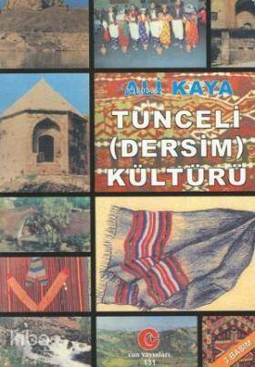 Tunceli (Dersim) Kültürü - 1