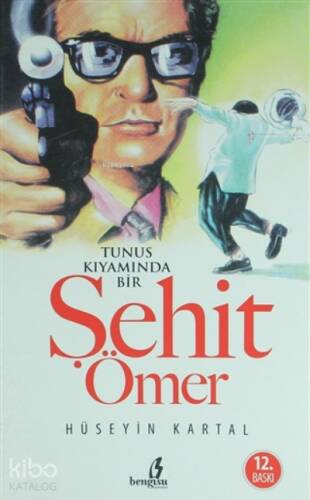 Tunus Kıyamında Bir Şehit Ömer - 1