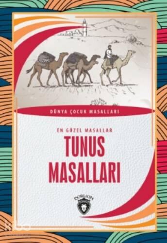 Tunus Masalları;En Güzel Masallar - 1