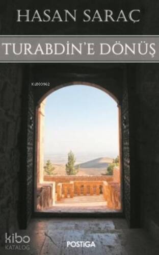 Turabdin'e Dönüş - 1