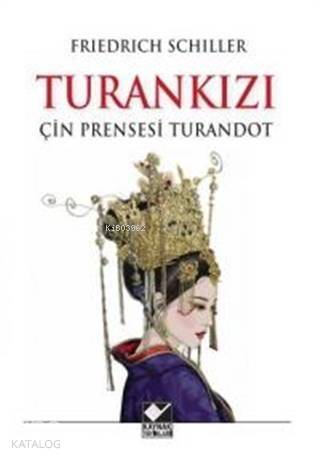 Turan Kızı Çin Prensesi Turandot - 1