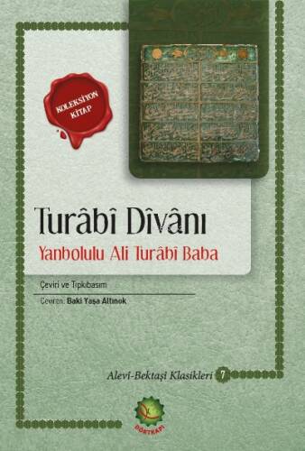 Turâbi Baba Divânı;Yanbolulu Ali Turâbî Baba - 1