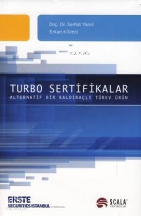 Turbo Sertifikalar - Alternatif Bir Kaldıraçlı Türev Ürün - 1