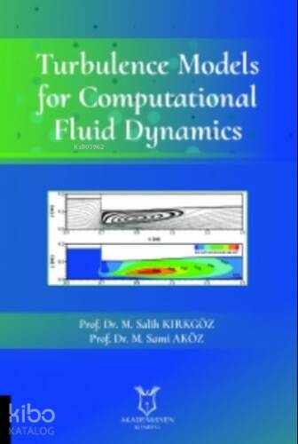 Turbulence Models for Computational Fluid Dynamics - 1