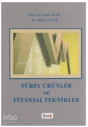 Türev Ürünler ve Finansal Teknikler - 1