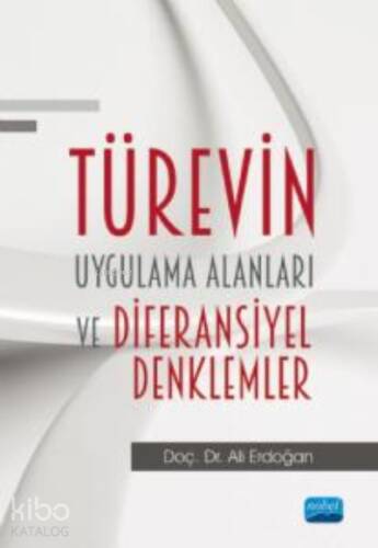 Türevin Uygulama Alanları;Diferansiyel Denklemler - 1