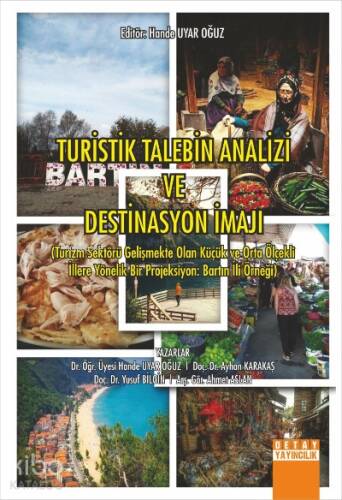 Turistlik Talebin Analizi ve Destinasyon İmajı - 1