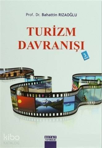 Turizm Davranışı - 1