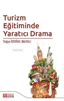 Turizm Eğitiminde Yaratıcı Drama - 1