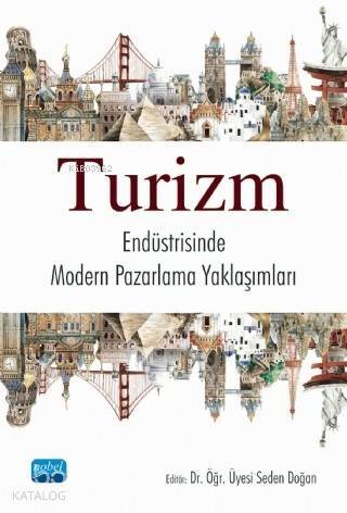 Turizm Endüstrisinde Modern Pazarlama Yaklaşımları - 1