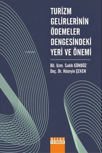 Turizm Gelirlerinin Ödemeler Dengesindeki Yeri Ve Önemi - 1