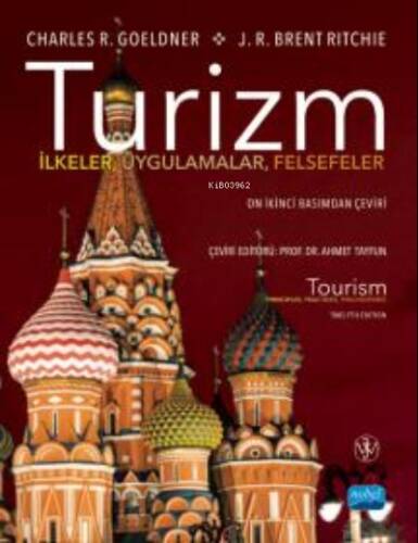 Turizm İlkeler, Uygulamalar, Felsefeler / Tourism Principles, Practices, Philosophies - 1