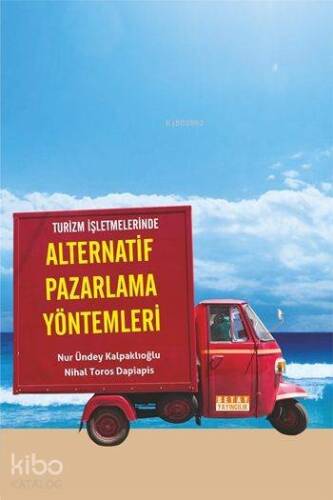 Turizm İşletmelerinde Alternatif Pazarlama Yöntemleri - 1