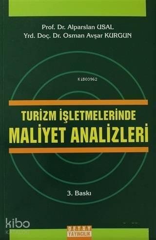 Turizm İşletmelerinde Maliyet Analizleri - 1