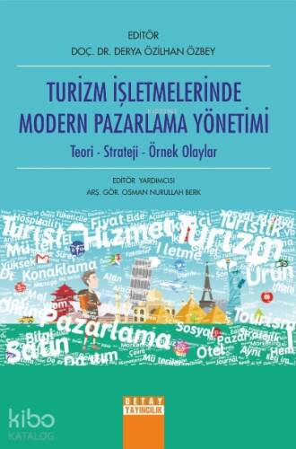 Turizm İşletmelerinde Modern Pazarlama Yöntemi - 1