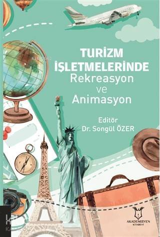 Turizm İşletmelerinde Rekreasyon ve Animasyon - 1