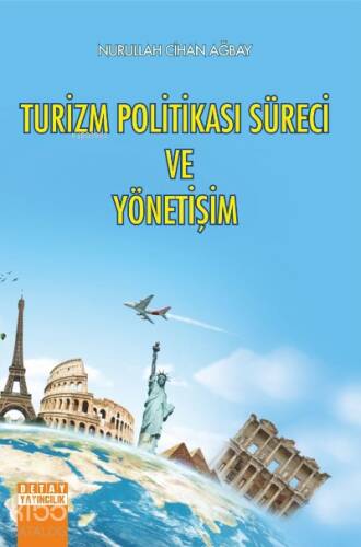 Turizm Politikası Süreci ve Yönetişim - 1