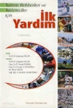 Turizm Rehberleri ve Turizmcileri İçin İlk Yardım - 1