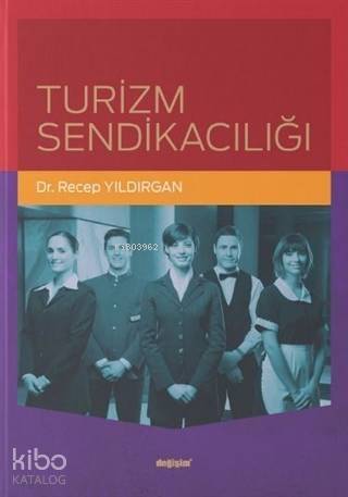 Turizm Sendikacılığı - 1