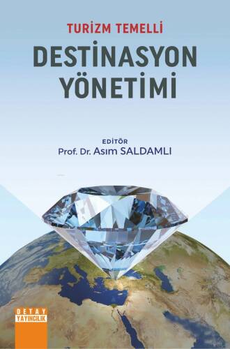 Turizm Temelli Destinasyon Yönetimi - 1