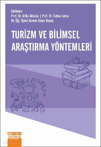 Turizm ve Bilimsel Araştırma Yöntemleri - 1