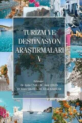 Turizm ve Destinasyon Araştırmaları - V - 1