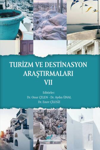 Turizm Ve Destinasyon Araştırmaları VII - 1