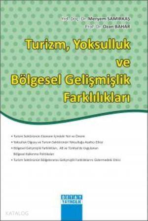 Turizm, Yoksulluk ve Bölgesel Gelişmişlik Farklılıkları - 1