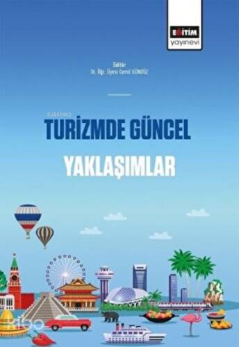 Turizmde Güncel Yaklaşımlar - 1