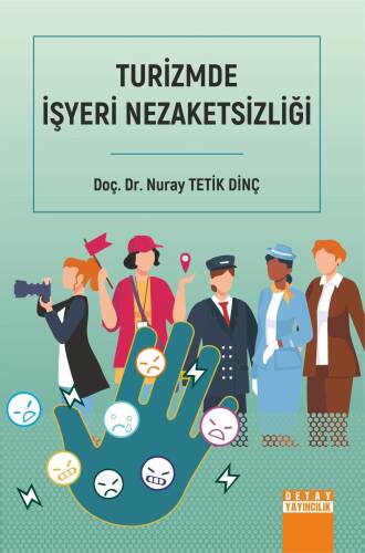 Turizmde İşyeri Nezaketsizliği - 1