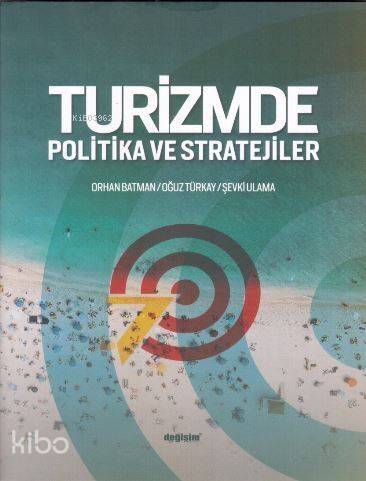 Turizmde Politika ve Stratejiler - 1