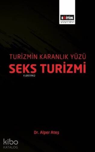 Turizmin Karanlık Yüzü: Seks Turizmi - 1