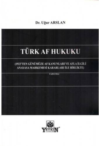 Türk Af Hukuku - 1