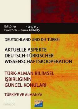 Türk - Alman Bilimsel İşbirliğinin Güncel Konuları - 1