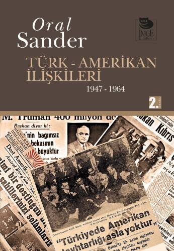 Türk - Amerikan İlişkileri; 1947-1964 - 1