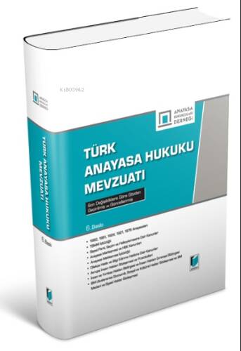 Türk Anayasa Hukuk Mevzuatı - 1