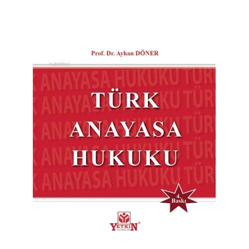 Türk Anayasa Hukuku - 1