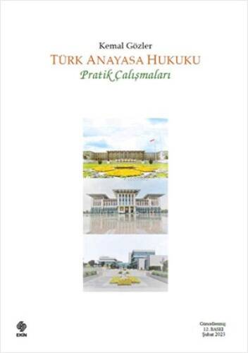 Türk Anayasa Hukuku Pratik Çalışmaları - 1