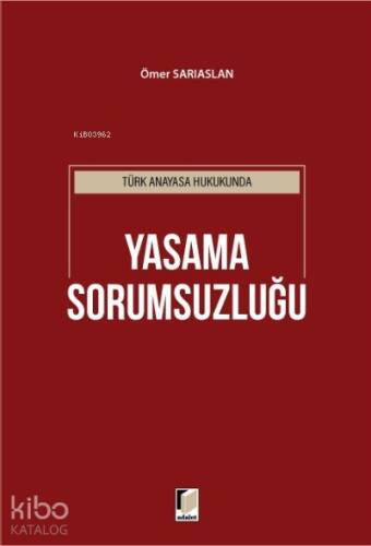 Türk Anayasa Hukukunda Yasama Sorumsuzluğu - 1